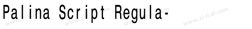 Palina Script Regula字体转换
